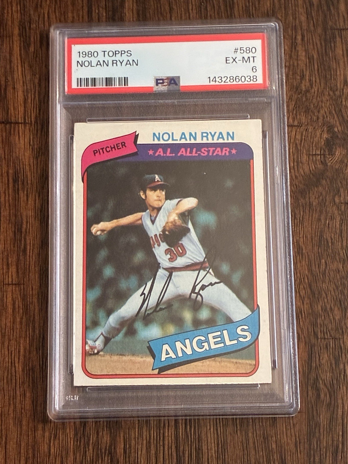 1980 Topps Nolan Ryan #580 PSA 6 EX-MT Condition