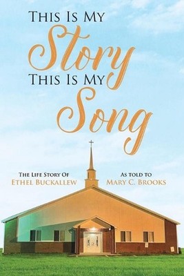 This Is My Story, This Is My Song by Mary C. Brooks (English) Paperback Book 9781954095809| eBay