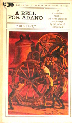 A Bell for Adano by John Hersey, 1963, pb, Bantam HP107, VG+
