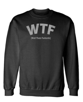 WTF - Fleece Sweatshirt