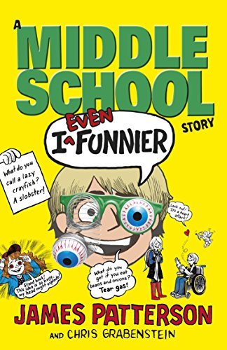 I Even Funnier: A Middle School Story: (I Funny 2) By James Pat .9781784750152