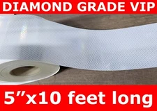 REFLECTIVE TAPE 5" Wide x 10 Feet Long DIAMOND Grade VIP 3M Scotchlite