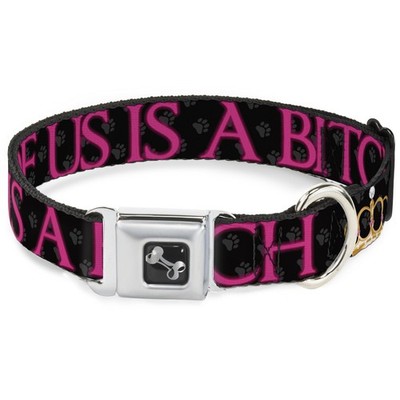 Dog Collar Bone ONE OF US IS A BITCH Crown/Paws Black/Gray/Pink WIDE (US IMPORT)