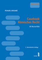 Casebook RöMisches Recht Alexander Pichler
