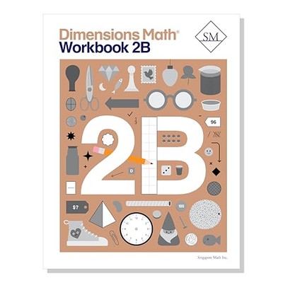 Dimensions Math Workbook 2B Pa - GOOD