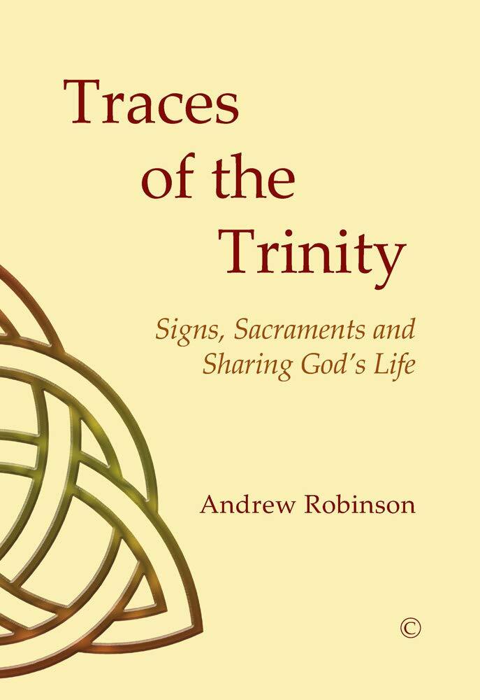 Traces of the Trinity - Andrew Robinson - Paperback - Very Good