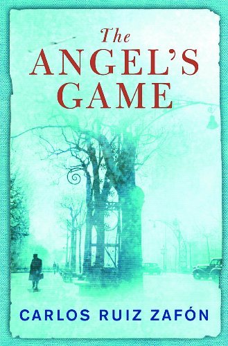The Angel's Game: The Cemetery of Forgotten Books 2-Carlos Rui ..9780297855545