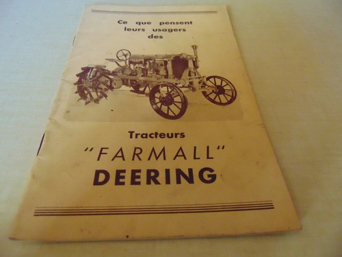 Ce que pensent leur usagers des tracteurs FARMALL DEERING F-12 F-20 F_ 30 1934