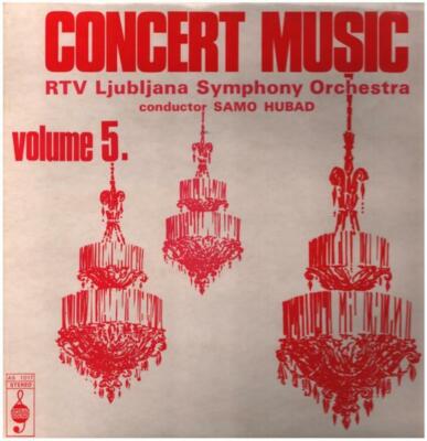 Simfonični Orkester RTV Ljubljana Concert Music Volume 5. NEAR MINT Vinyl LP