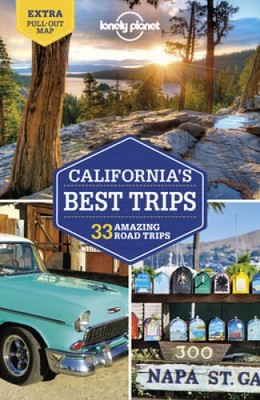 Lonely Planet Californias Best Trips (Trips Regional) - Paperback - VERY GOOD