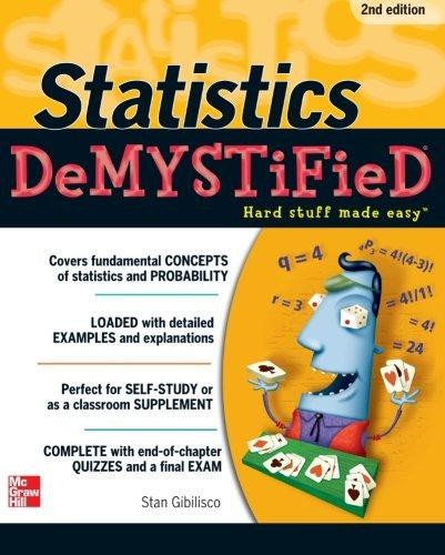 Statistics DeMystiFieD, 2nd Edition - Gibilisco, Stan