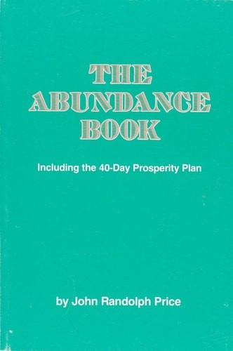 The Abundance Book by John R. Price, Good Book