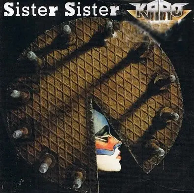Karo Sister Sister Vinyl Single 7inch Frontrow