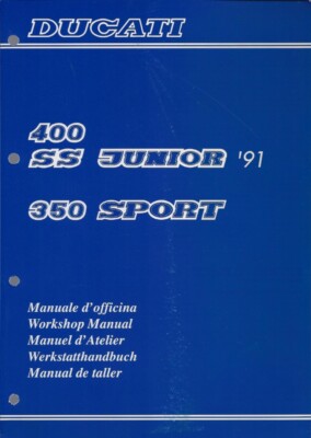 1991 Ducati 350 400 SS 91470101A = 91470221D factory repair manual - 5 languages