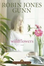 Wildflowers (Glenbrooke, Book 8) - Paperback By Gunn, Robin Jones - GOOD