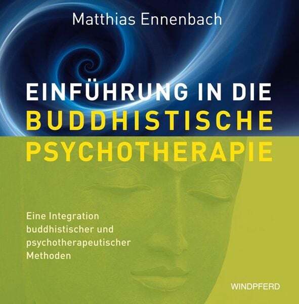 Thumbnail - Einführung In Die Buddhistische Psychotherapie