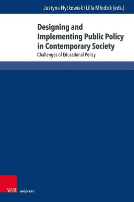 Designing and Implementing Public Policy in Contemporary Society | englisch