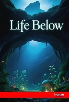 Life Below Anonymous Taschenbuch Englisch 2025 Hansebooks Ean 9783348150224