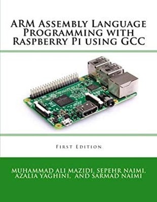 ARM Assembly Language Programming with Raspberry Pi using GCC Pap