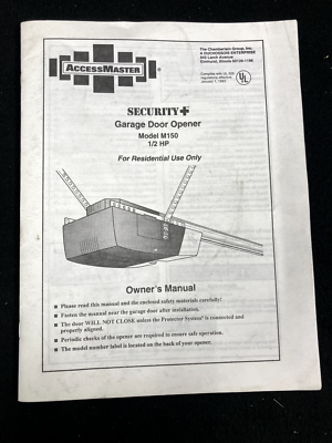 ACCESS MASTER GARAGE DOOR OPENER MODEL M150 1/2HP OWNER'S MANUAL