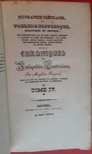 TARN : Magloire NAYRAL, Biographies Castraises (Castres, Vidal, 1833-1837). - Imagen 5 de 8