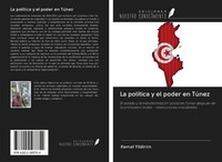 Kemal Yildirim | La PolíTica Y El Poder En TúNez | Taschenbuch | Spanisch (2020)