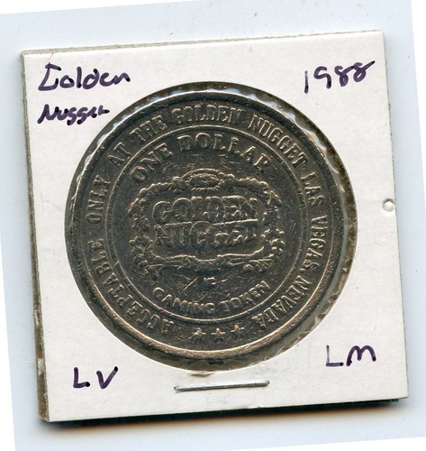 1.00 Token from the Golden Nugget Casino Las Vegas Nevada LM 1988