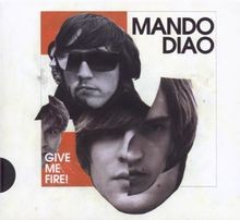 Give Me Fire ( Ltd.Pur Edt.) von Mando Diao | CD | Zustand sehr gut