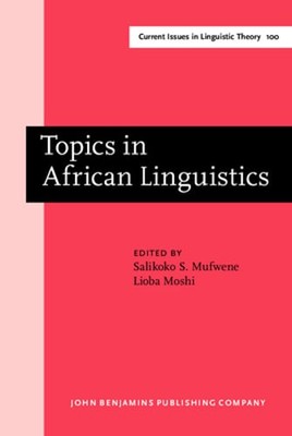 Topics in African Linguistics: Papers from the XXI Annual Conference on African