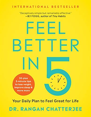 Feel Better In 5 : Your Daily Plan To Feel Great For Life By Rangan Chatterjee - Foto 9
