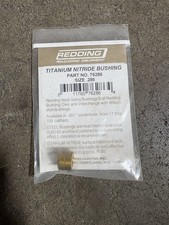 REDDING Titanium Nitride Neck Sizing Bushing -- Multiple Available 76XXX