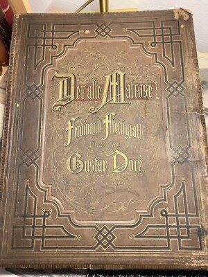 Der Alte Matrose von Ferdinand Freiligrath Radierung Gustav Dore Bilderbuch RAR