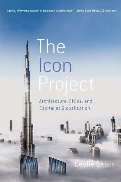 Leslie Sklair | Icon Project | Taschenbuch | Englisch (2019) | Oxford Univ PR-image