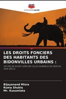 Bijayanand Misra (U. A.) | Les Droits Fonciers Des Habitants Des Bidonvilles...