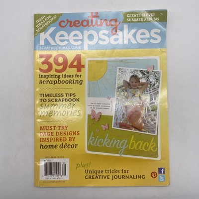 Creating Keepsakes Magazine July August 2012 Easy Scrapbook Ideas