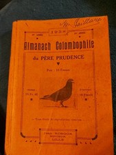 ALMANACH COLOMBOPHILE DU PÈRE PRUDENCE 1938 19eme annee  Edition Jean ROSOR