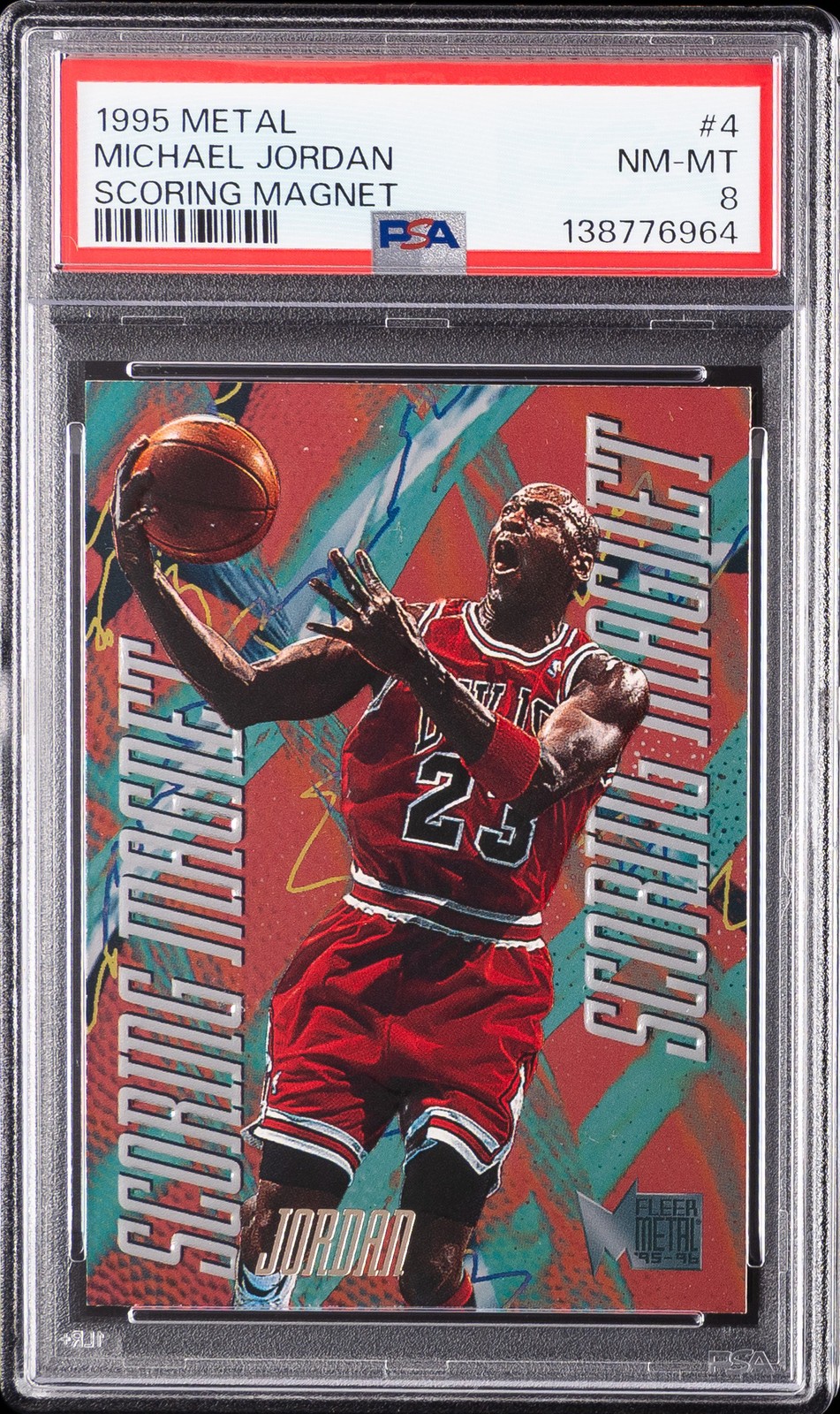 1995 METAL SCORING MAGNET #4 MICHAEL JORDAN PSA 8