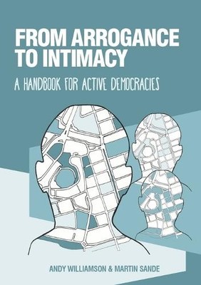 Andy Williamson Martin Sande From Arrogance to Intimacy (Taschenbuch)