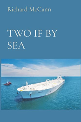 Two if by Sea -  NEW Rick Mccann 2021