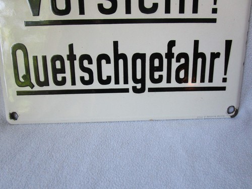 altes seltenes Emailschild gekantet 30x21cm Vorsicht Quetschgefahr! Fabrikschild - Picture 4 of 6