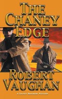 Robert Vaughan | The Chaney Edge | Taschenbuch | Englisch (2019)