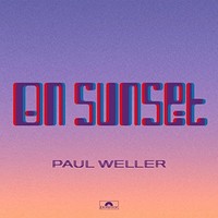 Paul Weller - On Sunset - Vinyl Record2 - K2Z