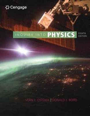 Inquiry into Physics (MindTap - Paperback, by Ostdiek Vern; Bord - Very Good
