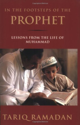 In the Footsteps of the Prophet: Lessons from the Life  - Paperback NEW Ramadan,