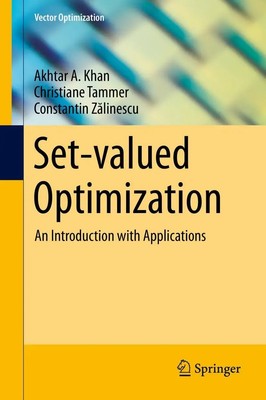 Akhtar A. Khan (u. a.) | Set-valued Optimization | Buch | Englisch (2014) | xxii