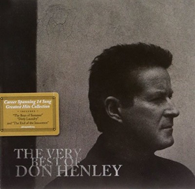 The Very Best of Don Henley by Don Henley [Audio CD]