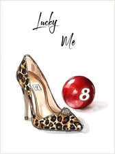 Leopard Pump and 8 Ball Lucky Me Poster Chic Retro Fashion Art Trendy Home Decor