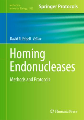 Homing Endonucleases Methods And Protocols 2353