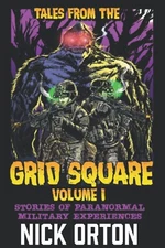 Tales From The Grid Square: Volume One: Orton, Nick: 9798406801970: Amazon.com: