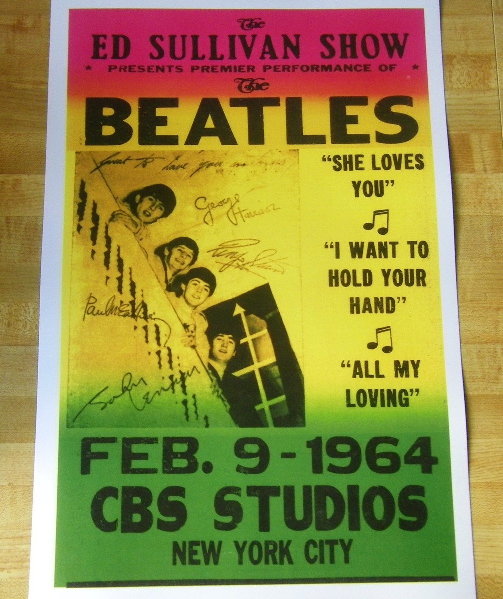 Vintage Beatles Poster 1964 Ed Sullivan Show CBS STUDIO New York 11 X 17.5 COPY